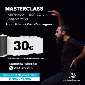 Masterclass Flamenco: Técnica y Coreografía